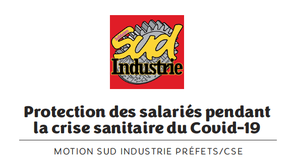 Motion SUD Industrie: protection des salarié•es pendant la crise du COVID-19